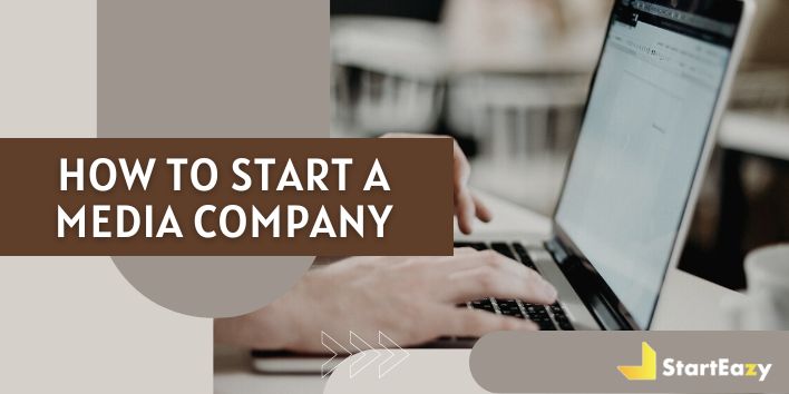 how-to-start-a-media-company-the-startup-guide
